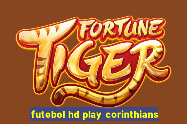 futebol hd play corinthians